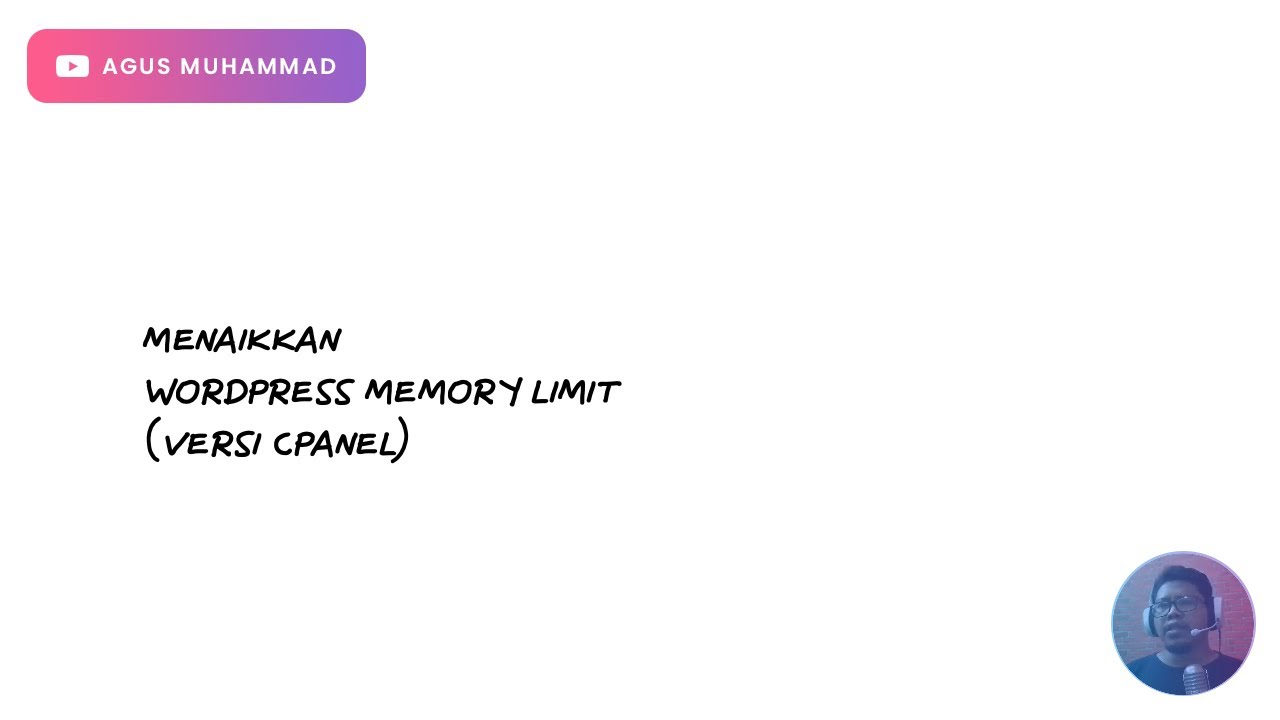 Menaikkan WordPress Memory Limit - WordPress Tips