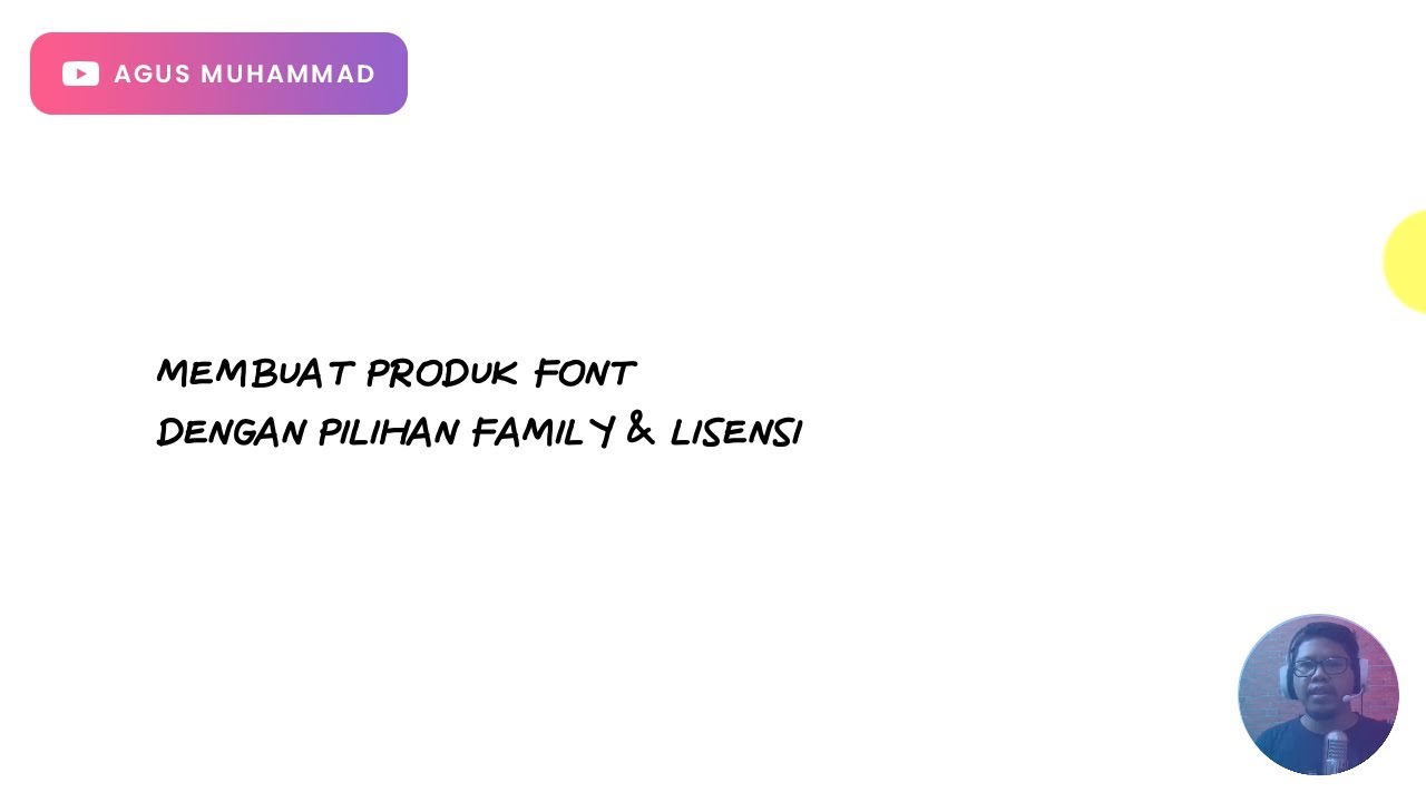 Membuat Produk Font Dengan Pilihan Family Dan Lisensi