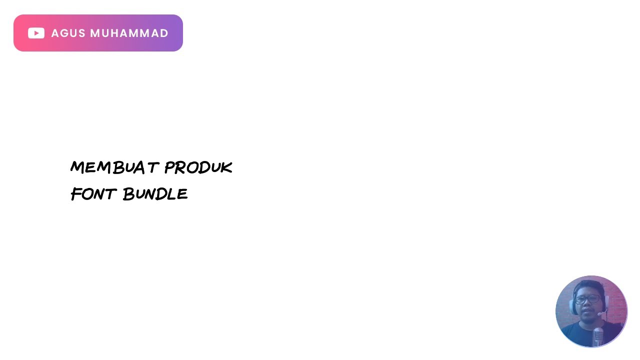 Membuat Produk Font Bundle